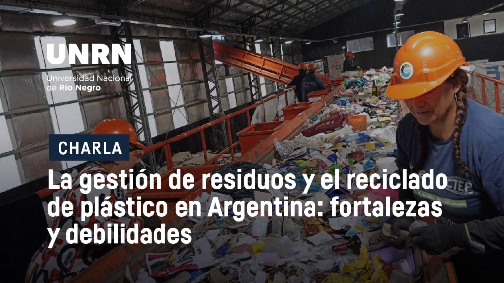 La gestión de residuos y el reciclado de plástico en Argentina: Fortalezas y debilidades